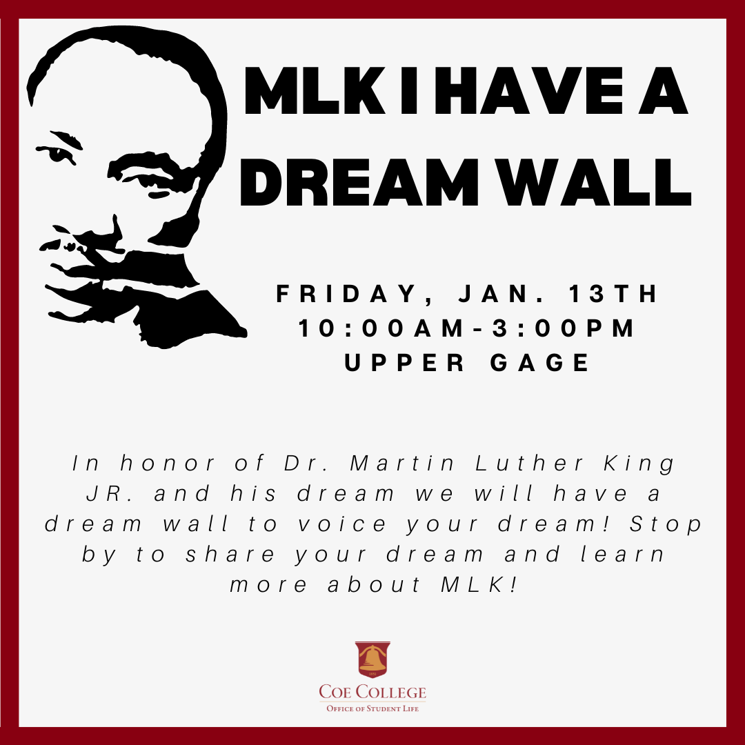 Winter Welcome Week: MLK I Have A Dream Wall